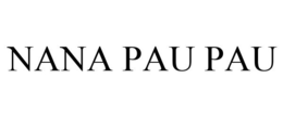 NANA PAU PAU trademark