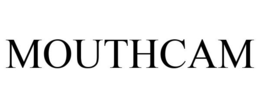 MOUTHCAM trademark