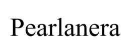 PEARLANERA trademark