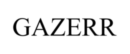 GAZERR trademark