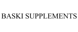 BASKI SUPPLEMENTS trademark