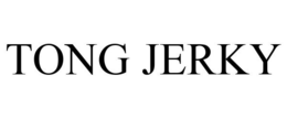 TONG JERKY trademark