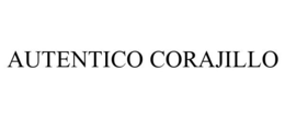 AUTENTICO CORAJILLO trademark