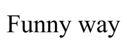 FUNNY WAY trademark