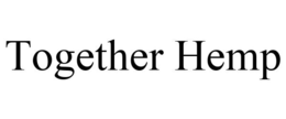 TOGETHER HEMP trademark