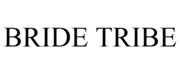 BRIDE TRIBE trademark