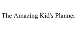 THE AMAZING KID'S PLANNER trademark