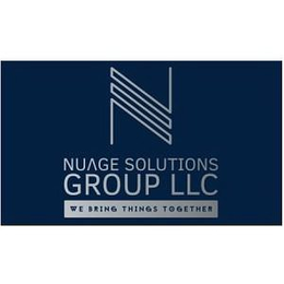 N NUAGE SOLUTIONS GROUP LLC WE BRING THINGS TOGETHER trademark