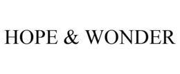 HOPE & WONDER trademark