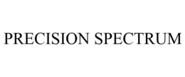 PRECISION SPECTRUM trademark