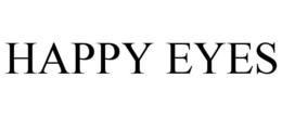 HAPPY EYES trademark