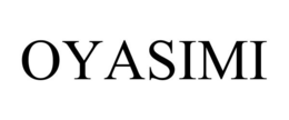 OYASIMI trademark