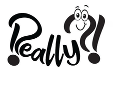 REALLY?! trademark