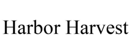 HARBOR HARVEST trademark
