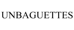 UNBAGUETTES trademark