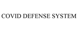 COVID DEFENSE SYSTEM trademark