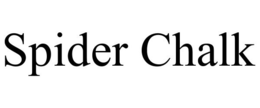SPIDER CHALK trademark