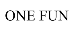 ONE FUN trademark
