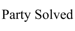 PARTY SOLVED trademark