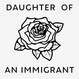 DAUGHTER OF AN IMMIGRANT trademark