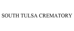 SOUTH TULSA CREMATORY trademark