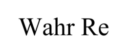 WAHR RE trademark