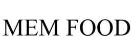 MEM FOOD trademark