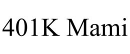 401K MAMI trademark