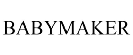 BABYMAKER trademark