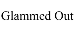 GLAMMED OUT trademark