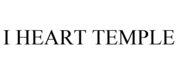 I HEART TEMPLE trademark
