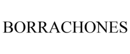 BORRACHONES trademark