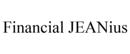 FINANCIAL JEANIUS trademark