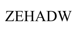 ZEHADW trademark