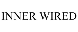 INNER WIRED trademark