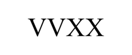 VVXX trademark