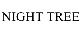 NIGHT TREE trademark
