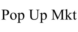 POP UP MKT trademark