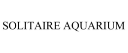 SOLITAIRE AQUARIUM trademark