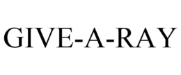 GIVE-A-RAY trademark
