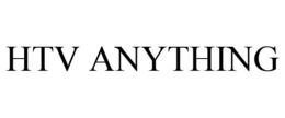 HTV ANYTHING trademark