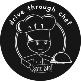 DTC 248 DRIVE THROUGH CHEF trademark