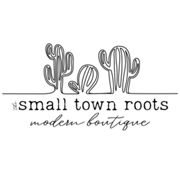 THE SMALL TOWN ROOTS MODERN BOUTIQUE trademark