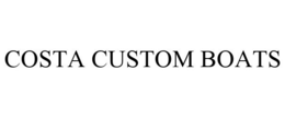 COSTA CUSTOM BOATS trademark