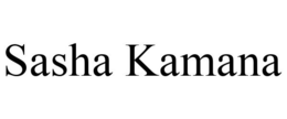 SASHA KAMANA trademark