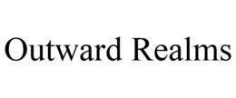 OUTWARD REALMS trademark