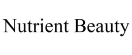 NUTRIENT BEAUTY trademark