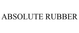 ABSOLUTE RUBBER trademark