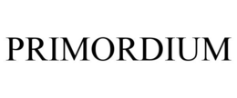 PRIMORDIUM trademark