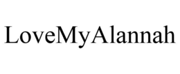 LOVEMYALANNAH trademark